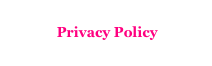 
                Privacy Policy